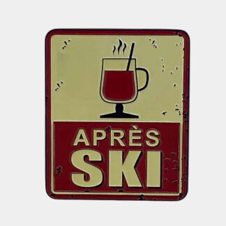 Panneau métal décoratif: Après-ski